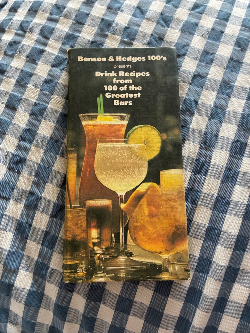 Vintage Drink Recipes from 100 of the Greatest Bars - Benson and Hedges